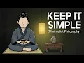 Hoe het leven te vereenvoudigen | Japanse minimalistische filosofie