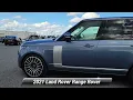 Used 2021 Land Rover Range Rover Westminster Clarksville MD P2738