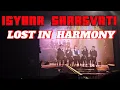 ISYANA SARASVATI : LOST IN HARMONY (FAN CAM)