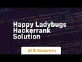 Happy ladybugs hackerrank solution