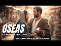 La Eleccion Prohibida de Dios - Por que Dios mando a Oseas Casarse Con Una Prostituta Para Dormir