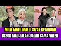 Lagu MILA MALU MALU SA'AT KETAHUAN, BESOK MAU JALAN JALAN SAMA VALEN‼️