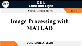 Image Processing with MATLAB - Part 5