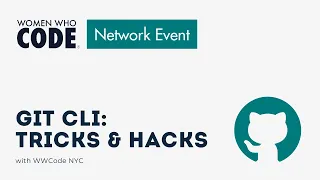 git CLI Party Tricks Hacks