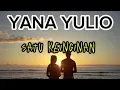 GOSONG BOY ~ Yana Yulio - Satu Keinginan (Lirik) Pop Indonesia - Jadul