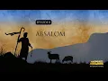 Download Lagu 11 - Absalom | Doug Batchelor