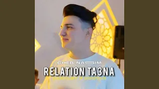 Relation Ta3na Dakhlet F Inhiyar 