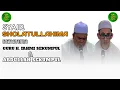 Download Lagu SHOLATULLAHIMA (GURU FAHMI SEKUMPUL)