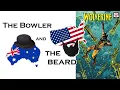 Bowler and the Beard REVIEW Wolverine 2024