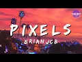 Download Lagu 🎧Pixels - Brianjcb [Cute Song] by Brianjcb
