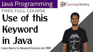 Use of this Keyword in Java Lesson 44 Java Programming Learning Monkey