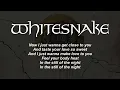 Whitesnake - Still Of The Night (Complete Lyrics) Official Remaster 2007
