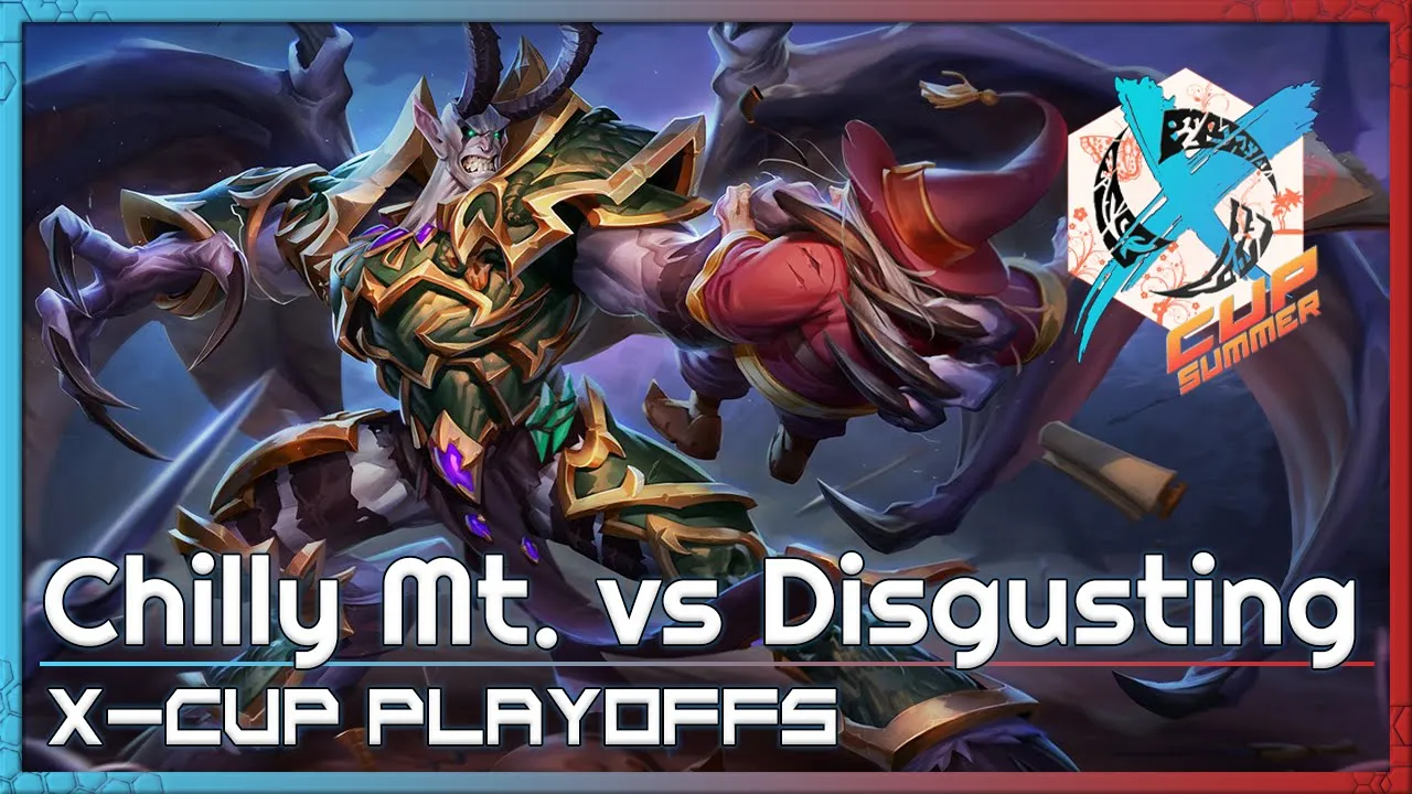 Chilly Mt. vs Disgusting - X-Cup Playoffs - Heroes of the Storm 2022