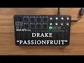 Lagu Passionfruit - Drake Instrumental cover (AKAI MPK mini MK2 Black) OVN