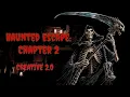 Haunted Escape Chapter 2 NEW Creative 2 0 Fortnite Horror Map All 20 levels completed