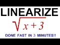 Linearization of sqrt x 3 at x 1 done in 3 minutes neatly typed up