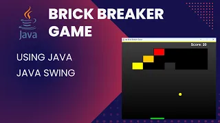 How to Make a Brick Breaker Game in Java Swing Step-by-Step