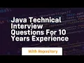 java technical interview questions for 10 years experience