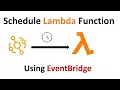 How to Schedule Lambda Function using Amazon EventBridge Lambda tutorials