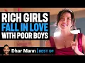 Download Lagu RICH GIRLS Fall In Love with Poor Boys w/ Dhar Mann Intro! | Dhar Mann BEST MOMENTS
