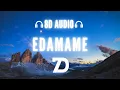 Download Lagu bbno$ \u0026 Rich Brian - edamame (8D AUDIO) 🎧