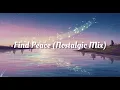 Download Lagu Find Peace (Nostalgic Mix)