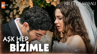 Mahir ve Canfeza kavuştu! - Bir Gece Masalı 10. Bölüm