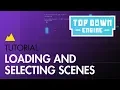 TopDown Engine Tutorial Scenes