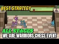 Download Lagu WE ARE WARRIORS CHESS EVENT (EXTREME LEVEL) - FULL GUIDE