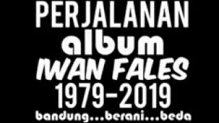 perjalanan album iwan fales 1979 2019 eksklusif collection 