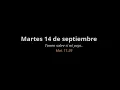 Practica su espanol con Examinando las Escrituras Diariamente Martes 14 de septiembre 2021