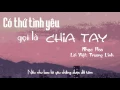 Download Lagu [Cover lời Việt] Có thứ tình yêu gọi là chia tay