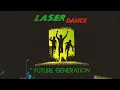Download Lagu Laser Dance - Future Generation (The Digital Edition)