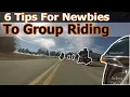 6 Tips for Newbies to Motorcycle Group Riding