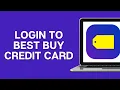 How To Login To Best Buy Credit Card Citibank
