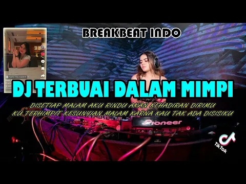 Download MP3 DJ | DISETIAP MALAM AKU RINDU AKAN KEHADIRAN DIRIMU | TERBUAI DALAM MIMPI - IPANK ( REMIX )