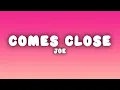 Lagu Joe - No One Else Comes Close (Lyrics)