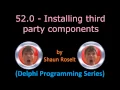 Delphi Programming Series 52 0 - Installing third party components