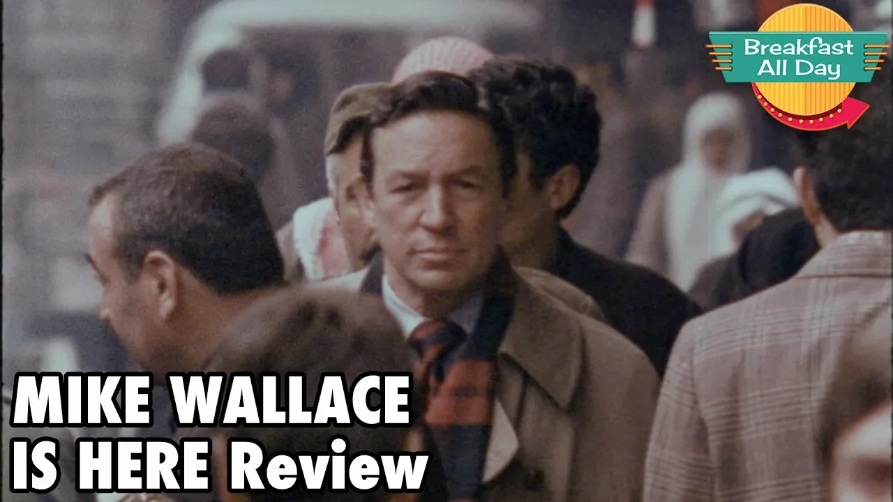 Mike Wallace Is Here movie review - Breakfast All Day