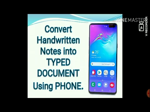 Download MP3 Convert handwritten notes into typed document using phone.