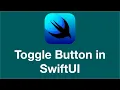 Toggle Button in SwiftUI