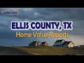 Ellis County TX Real Estate CMA Property Appraisal US Home Value