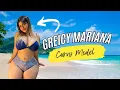 Greicy Mariana Curvy Swimwear Model Plus Size Model Fashion Model Biography Lifestyle