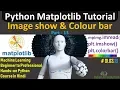 Matplotlib Tutorial in Hindi part-13 plt imshow Colorbar ML Hands-on Python Course 03 13
