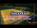 Miley Cyrus feat Lindsey Buckingham & Mick Fleetwood - Secrets (Lyric)