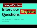 Design Pattern Singleton JavaScript Interview Questions Zero to Hero
