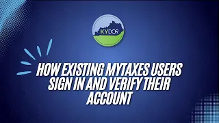How Existing MyTaxes Users Sign In and Verify Their Account