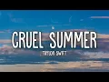 Download Lagu Taylor Swift - Cruel Summer (Lyrics)