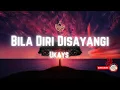 Download Lagu Ukays - Bila Diri Disayangi (lirik) HD