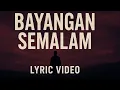 Download Lagu Bayangan Semalam – Lagu Slow Rock Cinta | Lagu Jiwang Melayu Sedih 2025 (Official Lyric Video)